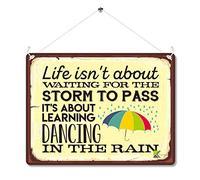 Kruzroyal Inspirational Metal Wall Sign, Dancing In The Rain Motivational Plaque Gift, Humorous Retro Vintage Tin Decor for Home or Bedroom, It's about learning, 20x15cm