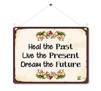 Kruzroyal Inspirational Metal Wall Sign, Heal the Past Live the Present Novelty Plaque Gift, Retro Vintage Floral Tin Decor for Bedroom or Study, 20x15cm with Hanging String
