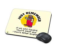 Kruzroyal Mouse Pad If Caught You're Deaf Don't Speak English Funny Mat | If we get caught, you're deaf and I don't speak English! Funny best friend prank novelty mouse mat for laptop PC desk.
