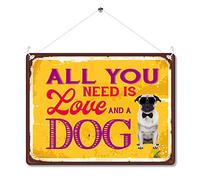 Kruzroyal MP078 All you need is love and a dog Funny Novelty Retro Vintage Metal Wall Sign Plaque 20cm x 15cm