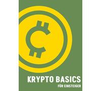 Krypto Basics für Einsteiger: So investierst du in Kryptowährungen