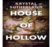 Krystal Sutherland House of Hollow Book Krystal Sutherland Multicolor