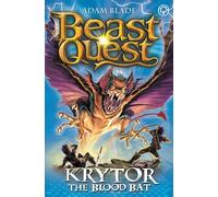 Krytor the Blood Bat: Series 18 Book 1 (Beast Quest)