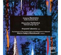 Krzysztof Jakowicz - Grazyna Bacewicz: Violin Concerto No. 3...
