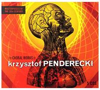 Penderecki^Wit - Masterworks of 20th Century Box: Choral Works