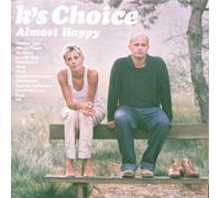K's Choice - Almost Happy