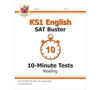 KS1 English SAT Buster 10-Minute Tests: Reading (for end of year assessments): (CGP KS1 SATS)