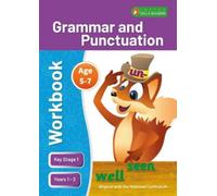 KS1 Grammar and Punctuation Workbook for Ages 5-7 (Years 1 - 2) Perfect for learning at home or use in the classroom