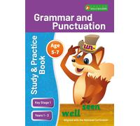 KS1 Grammar & Punctuation Study and Practice Book for Ages 5-7 (Years 1 - 2) Perfect for learning at home or use in the classroom