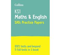 KS1 Maths and English SATs Practice Papers: For the 2023 Tests (Collins KS1 SATs Practice)