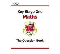 KS1 Maths Question Book: (CGP KS1)