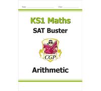 KS1 Maths SAT Buster: Arithmetic