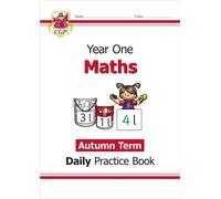 KS1 Maths Year 1 Daily Practice Book: Autumn Term (CGP Year 1 Daily Workbooks)
