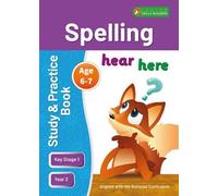 KS1 Spelling Study & Practice Book for Ages 6-7 (Year 2) Perfect for learning at home or use in the classroom: 8 (Foxton Skills Builders)