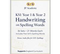 KS1 Year 1 Year 2 Handwriting on Spelling Words: Complete KS1 750 Spelling Words with SATs Audio for Spelling Test