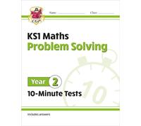 KS1 Year 2 Maths 10-Minute Tests: Problem Solving
