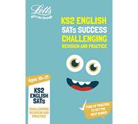 KS2 Challenging English SATs Revision and Practice: for the 2021 tests (Letts KS2 SATs Success)