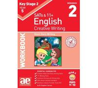 KS2 Creative Writing Year 5 Workbook 2 : Short Story Writing