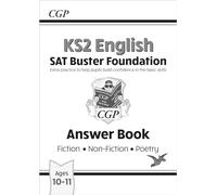 KS2 English Reading SAT Buster Foundation: Answer Book (for the 2027 tests) (CGP SATS Foundation)
