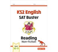 KS2 English Reading SAT Buster: Non-Fiction - Book 2 (for the 2026 tests)