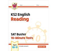 KS2 English SAT Buster 10-Minute Tests: Reading - Book 1 (for the 2026 tests)