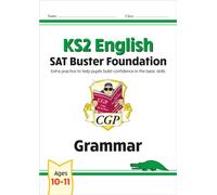 KS2 English SAT Buster Foundation: Grammar (for the 2026 tests)