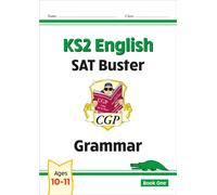 KS2 English SAT Buster: Grammar - Book 1 (for the 2026 tests)
