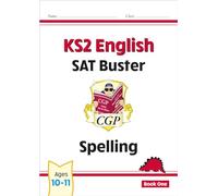 KS2 English SAT Buster: Spelling - Book 1 (for the 2025 tests)