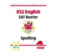 KS2 English SAT Buster: Spelling - Book 1 (for the 2025 tests)