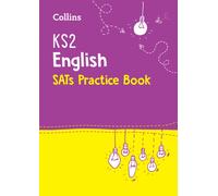 KS2 English SATs Practice Workbook : For the 2027 Tests
