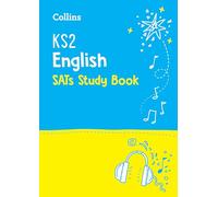 KS2 English SATs Study Book - For the 2025 Tests - Collins KS2 SATs Practice
