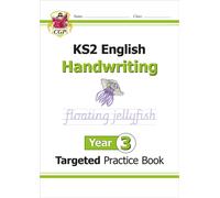 KS2 English Year 3 Handwriting Targeted Practice Book
