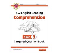 KS2 English Year 3 Reading Comprehension Targeted Question Book - Book 2 (with Answers)