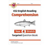KS2 English Year 4 Stretch Reading Comprehension Targeted Question Book (+ Ans)