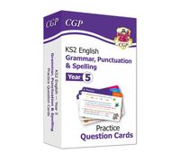 KS2 English Year 5 Practice Question Cards: Grammar, Punctuation & Spelling: (CGP Year 5 English)