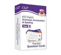 KS2 English Year 5 Practice Question Cards: Grammar, Punctuation & Spelling: (CGP Year 5 English)