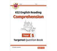 KS2 English Year 5 Reading Comprehension Targeted Question Book - Book 2 (with Answers)