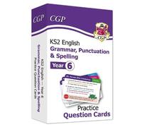 KS2 English Year 6 Practice Question Cards: Grammar, Punctuation & Spelling