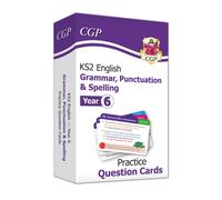 KS2 English Year 6 Practice Question Cards: Grammar, Punctuation & Spelling