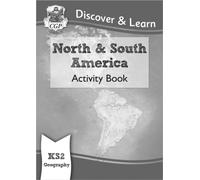 KS2 Geography Discover & Learn: North and South America Activity Book