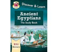 KS2 History Discover & Learn: Ancient Egyptians Study Book