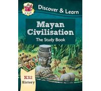KS2 History Discover & Learn: Mayan Civilisation Study Book