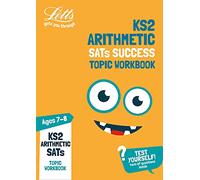 KS2 Maths Arithmetic Age 7-8 SATs Practice Workbook: for the 2021 tests (Letts KS2 Practice)