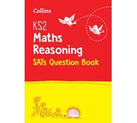 KS2 Maths Reasoning SATs Practice Question Book : For the 2027 Tests