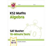 KS2 Maths SAT Buster 10-Minute Tests - Algebra (for the 2026 tests)