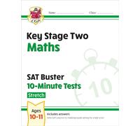 KS2 Maths SAT Buster 10-Minute Tests - Stretch (for the 2027 tests)
