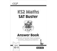 KS2 Maths SAT Buster: Answer Book 1 (for the 2027 tests) (CGP SATS Maths)
