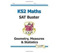[(KS2 Maths SAT Buster - Shape, Measures and Data)] [ By (author) CGP Books, Edited by CGP Books ] [March, 2013]