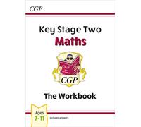 KS2 Maths Workbook - Ages 7-11