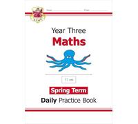 KS2 Maths Year 3 Daily Practice Book: Spring Term